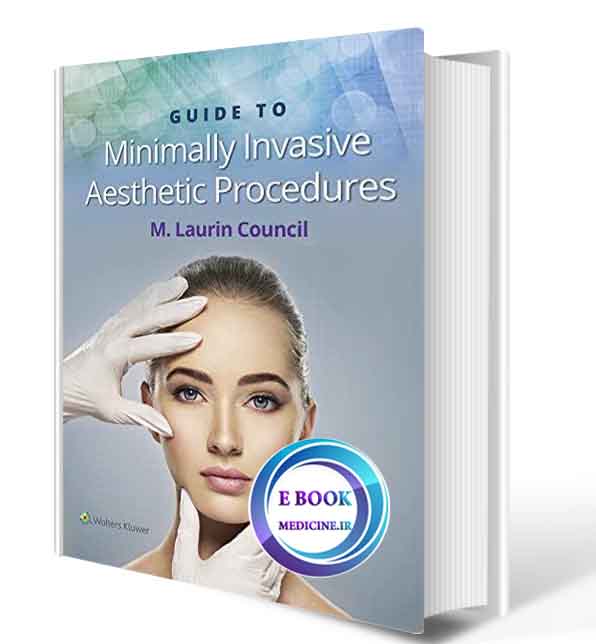 دانلود کتاب Guide to Minimally Invasive Aesthetic Procedures2020 (  PDF)